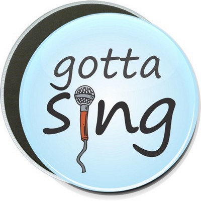 Music - Gotta Sing, Microphone - 6'' Round Button