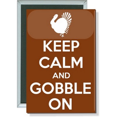 Thanksgiving - Keep Calm And Gobble On - 2'' x 3 '' Rect. Button