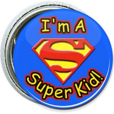 Kids - I'm a Super Kid - 1'' Round Button