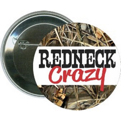 Social Groups - Redneck Crazy - 2 1/4'' Round Button